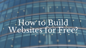 How to Build Websites for Free?-Can You Make Money Selling Coffee Online?