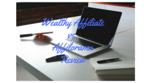 Wealthy Affiliate vs. Affilorama Review