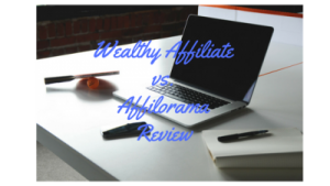 Wealthy Affiliate vs. Affilorama Review