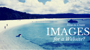 How to Create Images for a Website