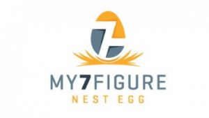 MY 7 FIGURE NEST EGG REVIEW. WHAT IS MY 7 FIGURE NEST EGG ABOUT?